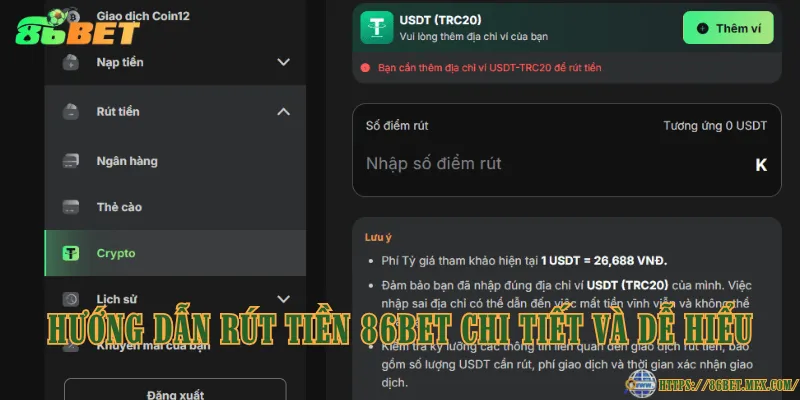 Hướng dẫn rút tiền 86BET chi tiết và dễ hiểu